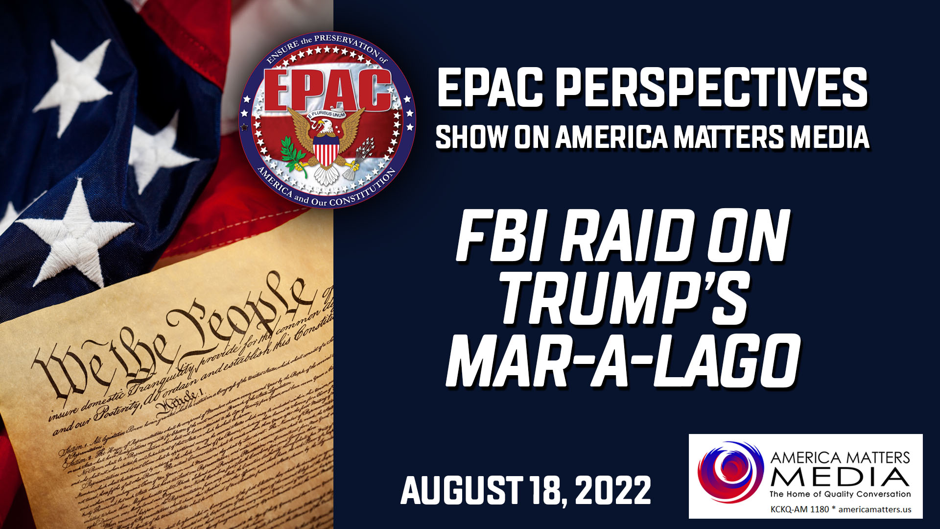EPAC Perspectives FBI Raid on Trump's Mar-a-Lago